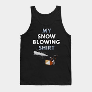 Snow Blower Snow Blowing Winter Tank Top